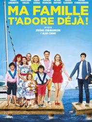 DVD Ma Famille T'adore Déjà !