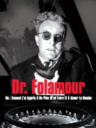 DVD Dr. Folamour - Ou : Comment J’ai Appris Á Ne Plus M’en Faire Et Á Aimer La Bombe.