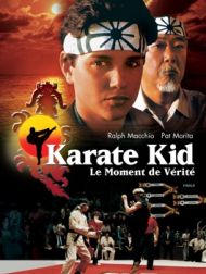 DVD Karate Kid: Le Moment De Vérité