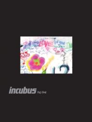 DVD Incubus: HQ Live