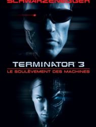 DVD Terminator 3 : Le Soulèvement Des Machines