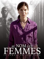 DVD Au Nom Des Femmes : Le Combat De Judy Wood
