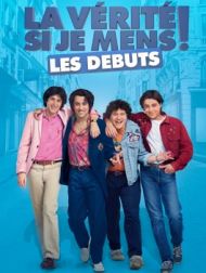 DVD La Vérité Si Je Mens! Les Debuts