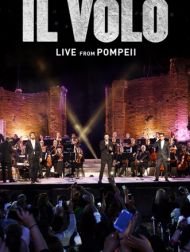 DVD Il Volo - Live From Pompeii