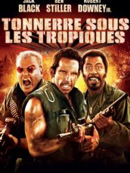 DVD Tonnerre Sous Les Tropiques (Tropic Thunder)