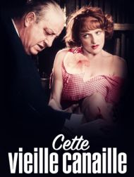 DVD Cette Vieille Canaille