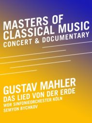 DVD Les Maîtres De La Musique Classique – Gustav Mahler – Le Chant De La Terre