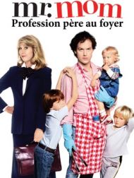 DVD Mr. Mom : Profession Père Au Foyer