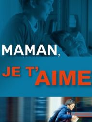 DVD Maman, Je T'aime