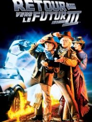 DVD Retour Vers Le Futur Partie 3