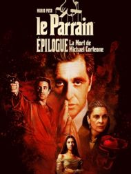 DVD Le Parrain De Mario Puzo, épilogue : La Mort De Michael Corleone
