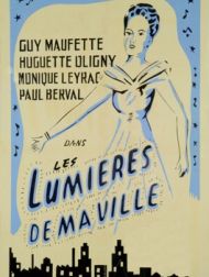 DVD Les Lumières De Ma Ville