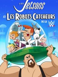 DVD Les Jetsons Et Les Robots Catcheurs De La WWE