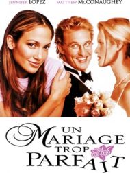 DVD Un Mariage Trop Parfait