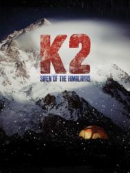 DVD K2: Siren Of The Himalayas