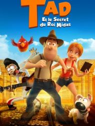 DVD Tad Et Le Secret Du Roi Midas
