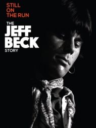 DVD The Jeff Beck Story: Still On The Run