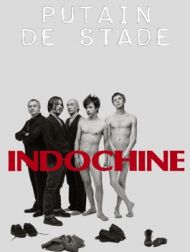 DVD Indochine: Putain De Stade