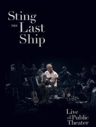 DVD Sting: The Last Ship - Live At The Public Theater