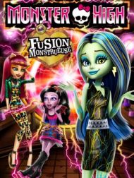 DVD Monster High: Fusion Monstrueuse