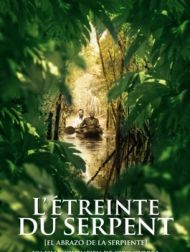 DVD L'étreinte Du Serpent