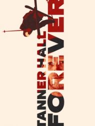 DVD Tanner Hall Forever