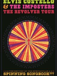DVD Elvis Costello & The Imposters: The Revolver Tour