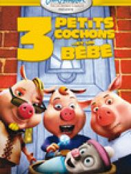 DVD 3 Petits Cochons Et Un Bébé