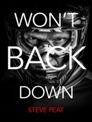 DVD Won't Back Down: The Steve Peat Story (Sans Jamais Renoncer : L'histoire De Steve Peat)