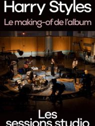 DVD Harry Styles : Le Making-of De L’album - Les Sessions Studio