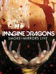 DVD Smoke + Mirrors Live
