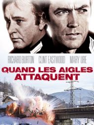 DVD Quand Les Aigles Attaquent (Where Eagles Dare)