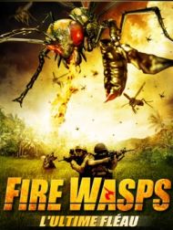 DVD Fire Wasps - L'ultime Fléau