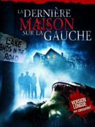 DVD La Dernière Maison Sur La Gauche (non Censurée) [2009]