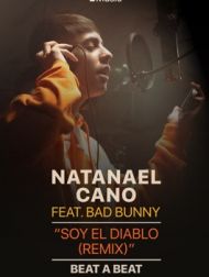 DVD “Soy El Diablo (Remix)” De Natanael Cano Feat. Bad Bunny : Beat X Beat
