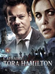 DVD L'affaire Tora Hamilton