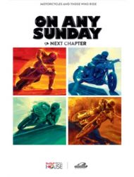 DVD On Any Sunday, The Next Chapter