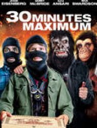 DVD 30 Minutes Maximum