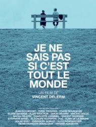 DVD Je Ne Sais Pas Si C'est Tout Le Monde