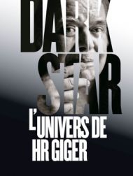 DVD Dark Star - L’Univers De HR Giger