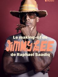 DVD Jimmy Lee, De Raphael Saadiq : Le Making Of