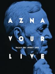 DVD Charles Aznavour: Aznavour Live - Palais Des Sports 2015