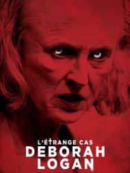 DVD L'étrange Cas Deborah Logan