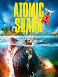 DVD Atomic Shark (2016)