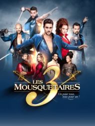 DVD Le Spectacle - Les 3 Mousquetaires