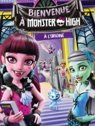 DVD Bienvenue à Monster High™ : À L'origine