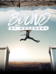 DVD LIÉS PAR LE MOUVEMENT (Bound By Movement)