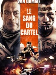 DVD Le Sang Du Cartel