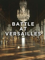 DVD Battle At Versailles (Bataille à Versailles)