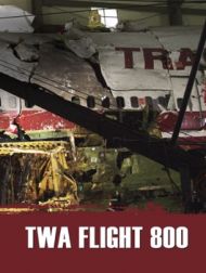 DVD TWA Flight 800